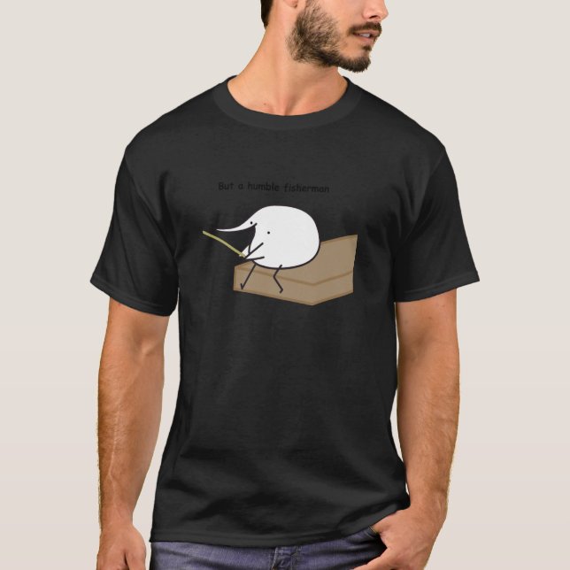 Camiseta Berd Pero Un Humilde Pescador (Anverso)