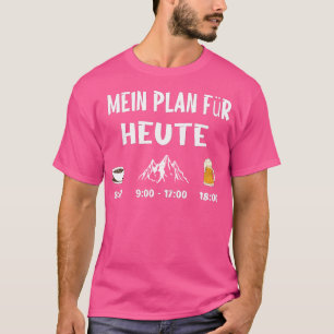 Camiseta Berge Kaffee Bier - Mi Plan Para Hoy Activo