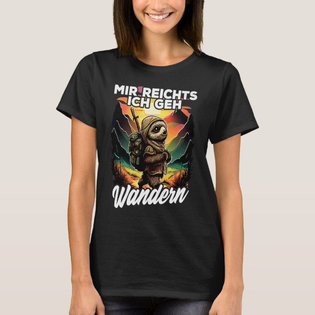 Camiseta Bergsteiger Wanderer Faultier I Mir reichts ich ge (Anverso)