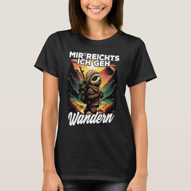 Camiseta Bergsteiger Wanderer Faultier I Mir reichts ich ge (Anverso)