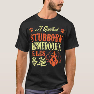 Camiseta Bernedoodle, falsamente nacido, gobierna mi vida