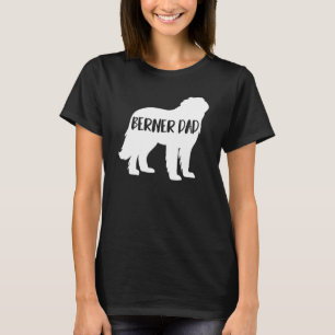 Camiseta Berner Dad Funny Bernese Dueño De Montaña Perro Da