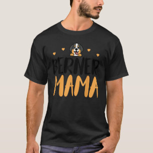 Camiseta Berner Mama divertida Bernese Dueña de Montaña