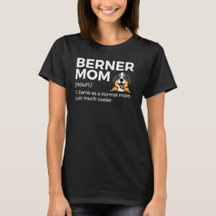 Camiseta Berner Mom Definition Funny Bernese Mountain Dog M