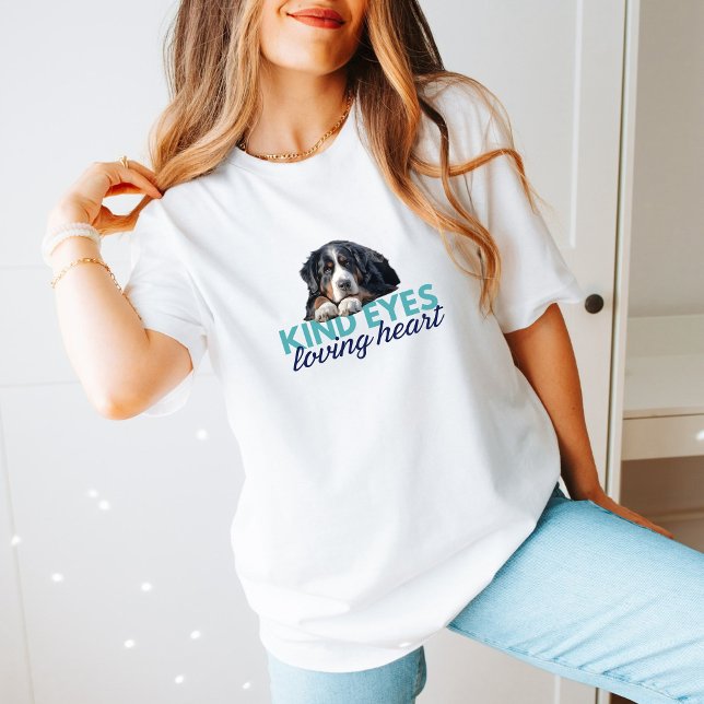 Camiseta Bernese Beauty: Kind Eyes, Loving Heart Cute Tee (Subido por el creador)