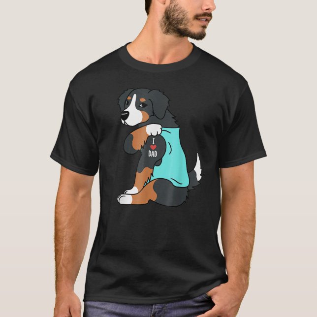Camiseta Bernese Mountain Dog I Love Dad  Dog Fathers Day (Anverso)