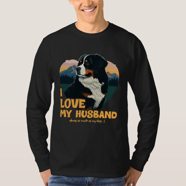 Camiseta Bernesemountaindog With Heart  I Love My Husband (Anverso)