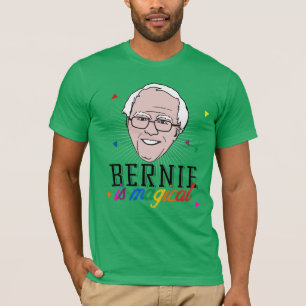 Camiseta Bernie es Mágico y Gay - LGBT -