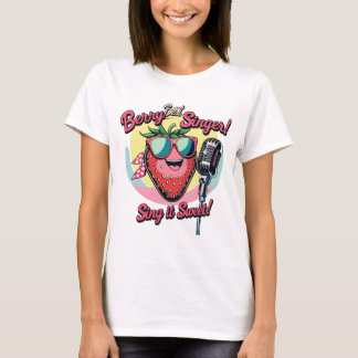 Camiseta Berry Best Singer - Fresa dulce