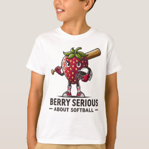 Camiseta ¡Berry Serio Sobre El Softball! Strawberry Softbal