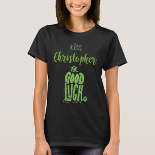 Camiseta Besa A Christopher Por La Buena Suerte De Los Patr