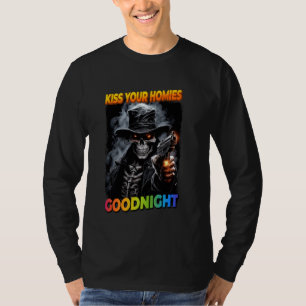 Camiseta Besa a tus hogares Buenas noches Cringe Skeleton 1