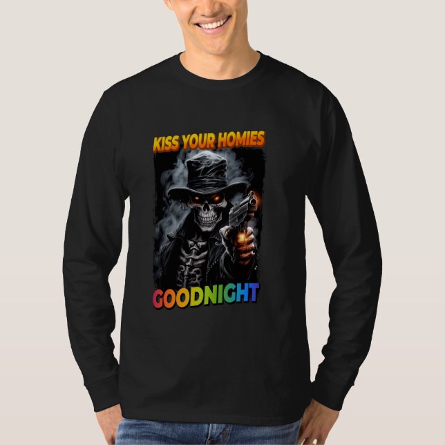 Camiseta Besa a tus hogares Buenas noches Cringe Skeleton 1 (Anverso)
