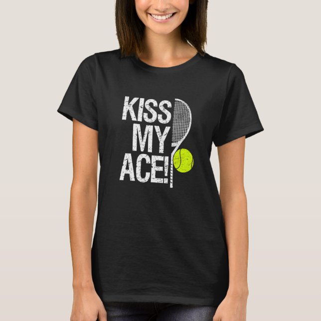 Camiseta Besa mi As para los jugadores de tenis (Anverso)
