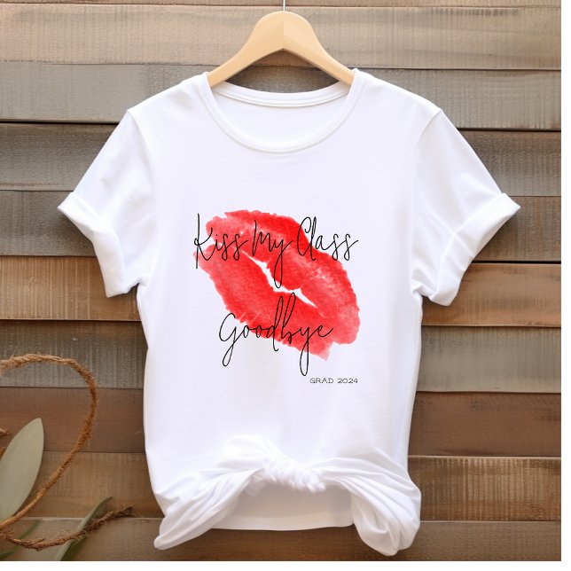 Camiseta Besa mi clase Grado de la Universidad de Adiós de  (Subido por el creador)