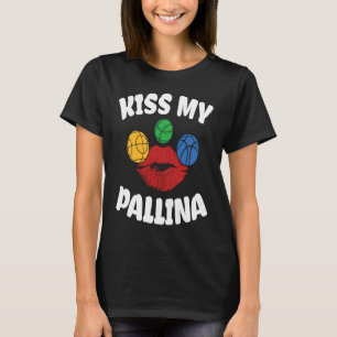 Camiseta Besa mi Pallina para todos los fans de Bocce