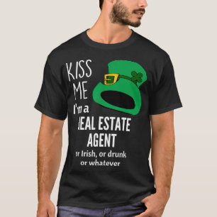 Camiseta Bésame a un agente inmobiliario o irlandés o ebrio