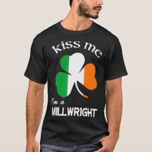 Camiseta Bésame a un milllwright Día de Sta Patrocinadores