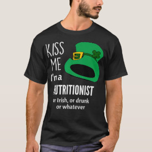 Camiseta Bésame a un nutricionista o irlandés, ebrio o wha