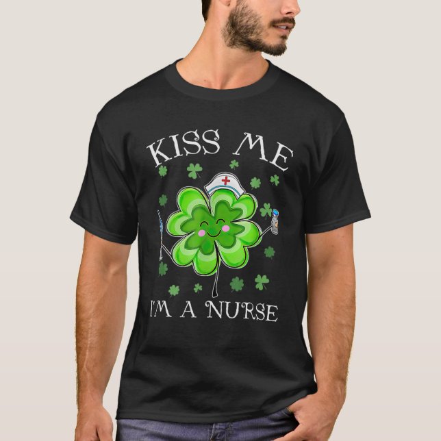 Camiseta Bésame A Una Enfermera De Ropa De San Patricio (Anverso)