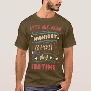 Camiseta Bésame ahora a la medianoche de mi fiesta de Año N