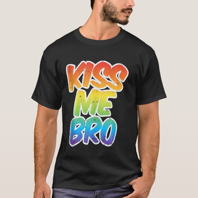 Camiseta Bésame Bro Gracioso Lgbt-Q Rainbow Gay Proud Equal (Anverso)