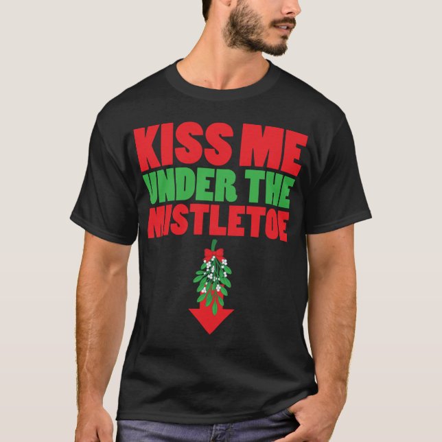 Camiseta Bésame debajo del mistletoe (Anverso)