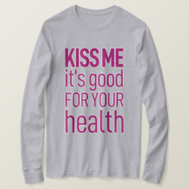 Camiseta Bésame, es bueno para tu salud.