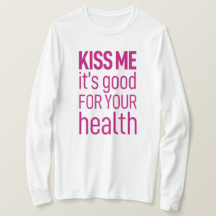 Camiseta 'Bésame, es bueno para tu salud'