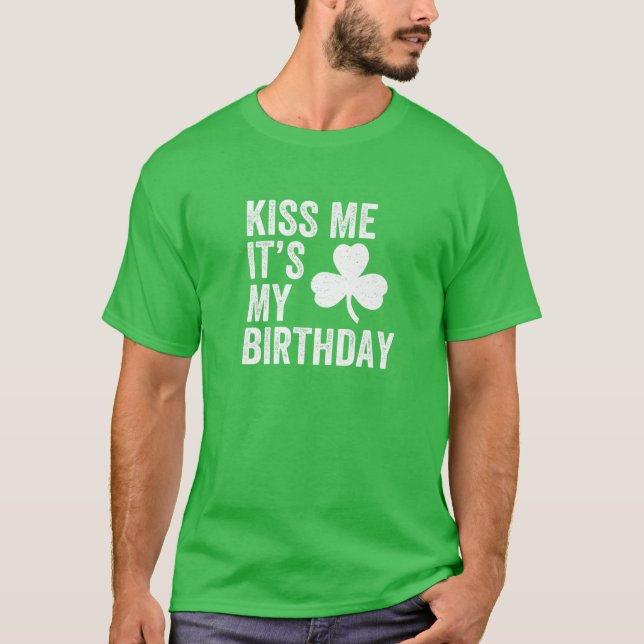 Camiseta Bésame es mi cumpleaños San Patricio (Anverso)