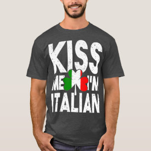 Camiseta Bésame Im Día Italiano De La Bandera De Italia