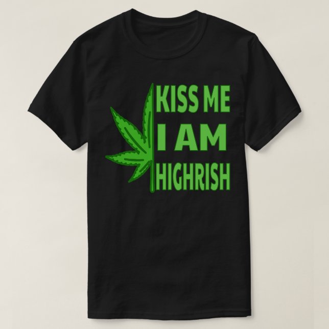 Camiseta Bésame Im Highrish (Diseño del anverso)