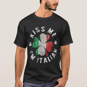 Camiseta Bésame Im Italiano T St Patricks Day Gift Italia