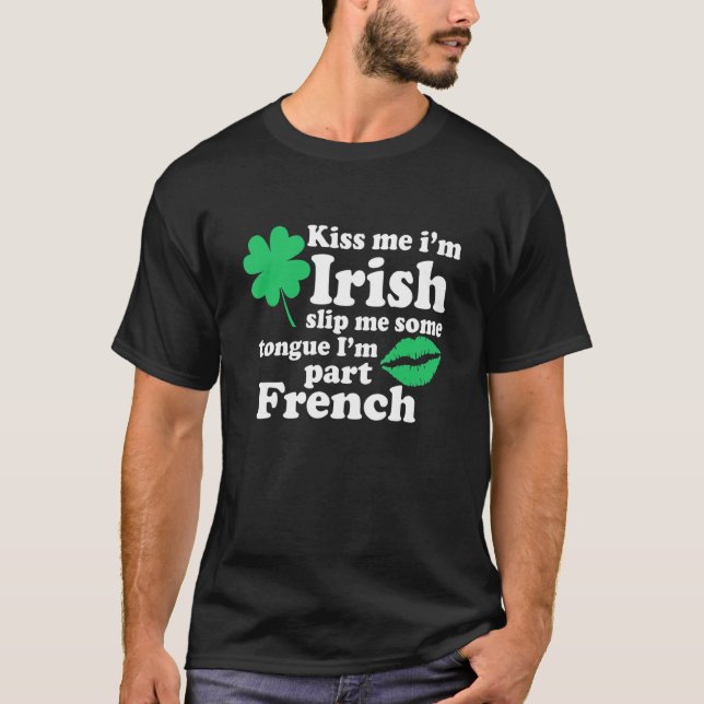 Camiseta Bésame Iu2019m Irlandés Me Desliza Un Poco De Leng (Anverso)