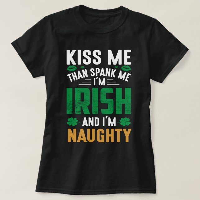 Camiseta Bésame luego me pega - soy irlandés y soy travieso (Diseño del anverso)