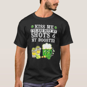 Camiseta Bésame, Me Puse Ambas Inyecciones Y El Refuerzo Sa