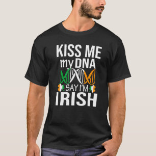 Camiseta Bésame Mi Adn Di Que Soy Irlandés Día De San Patri