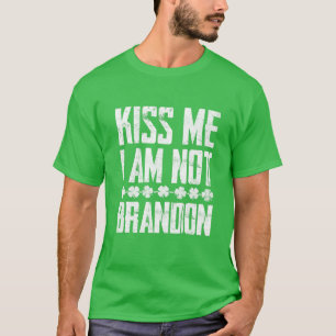 Camiseta Bésame, no soy Brandon. Bebe el día de San Patrici