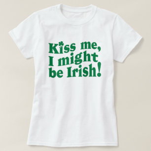 Camiseta Bésame podría ser irrisorio el Día de San Patricio