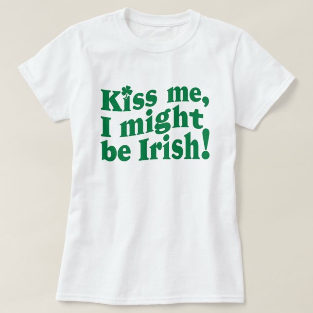 Camiseta Bésame podría ser irrisorio el Día de San Patricio (Diseño del anverso)