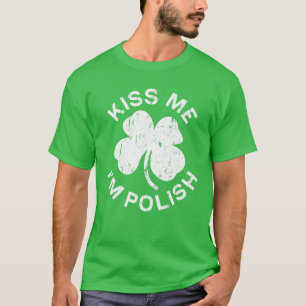 Camiseta Bésame soy el Día polaco de San Patricio