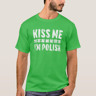 Camiseta Bésame soy el Día polaco de San Patricio