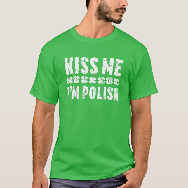 Camiseta Bésame soy el Día polaco de San Patricio (Anverso)