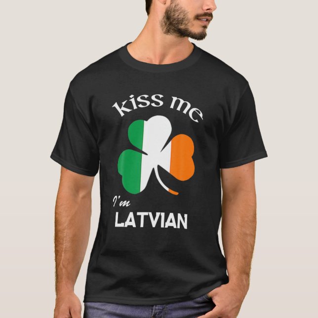 Camiseta Bésame soy el letón Shamrock Latvia St. Patrick's (Anverso)