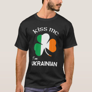 Camiseta Bésame soy el Shamrock ucraniano St. Patrick