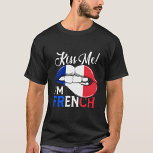 Camiseta Bésame Soy Francés Una Bandera De Los Límites Del