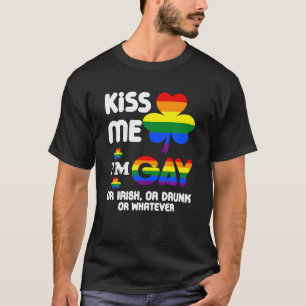 Camiseta Bésame, soy gay, irlandés, ebrio o lo que sea