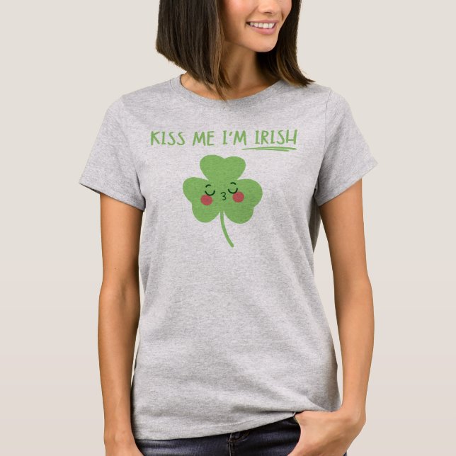 Camiseta Bésame, soy irlandés Cute Shamrock St Patricks Day (Anverso)