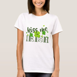Camiseta Bésame soy irlandés Trébol verde afortunado de San