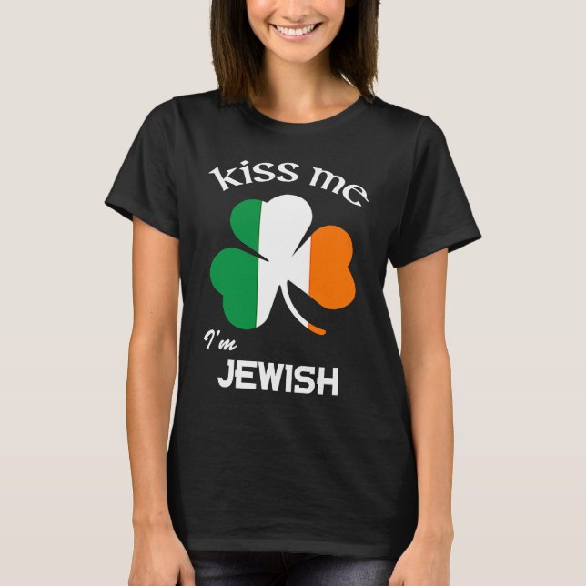 Camiseta Bésame, soy judío Shamrock St Patrick's Day (Anverso)